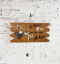 Load image into Gallery viewer, Foxy Woman Folk Art Sign Campy
